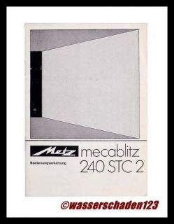 Bedienungsanleitung METZ MECABLITZ 240 STC 2 Blitzgerät BLITZ