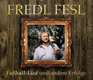 FREDL FESL FUßBALL LIED & ANDERE ERFOLGE 3 CD BOX NEU
