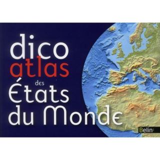 Dico atlas des états du monde 2011   Achat / Vente livre Frederic