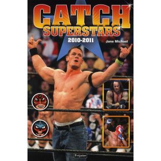 Catch superstars 2010/2011   Achat / Vente livre Jane Michael pas