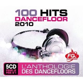 100 HITS DANCEFLOOR 2010   Achat CD COMPILATION pas cher  