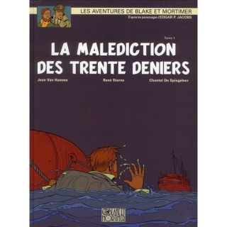 BLAKE ET MORTIMER T.19 ; LA MALEDICTION DES TRENTE   Achat / Vente BD