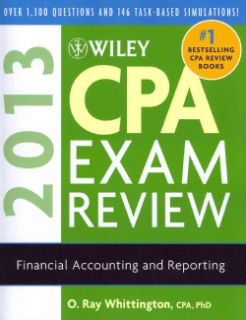 Wiley CPA Exam Review 2013 Regulation / Financial Accounting and