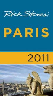 Rick Steves` 2011 Paris (Paperback)