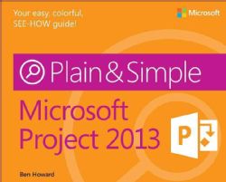 Microsoft Project 2013 Plain & Simple (Paperback) Today $17.48