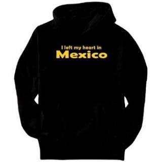 I Left My Heart In Mexico Mens Hoodie Clothing