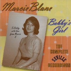 Marcie Blane   Bobbys GirlThe Complete Seville Recordings Today $13