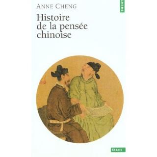Histoire de la pensee chinoise   Achat / Vente livre Anne Cheng pas