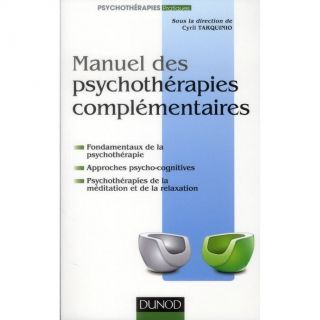 Manuel de psychothérapies complémentaires   Achat / Vente livre