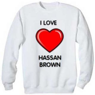 I Love Hassan Brown Sweatshirt, L: Clothing