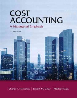 Cost Accounting + New Myaccountinglab With Pearson Etext Today $269