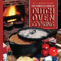 The Complete Book of Dutch Oven Cooking (Hardcover) Today $18.55