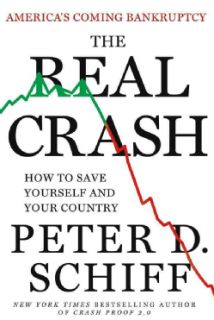 The Real Crash Americas Coming Bankruptcy  How to Save Yourself and