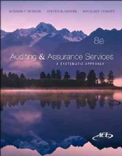 Auditing & Assurance Services A Systematic Approach Today $233.82