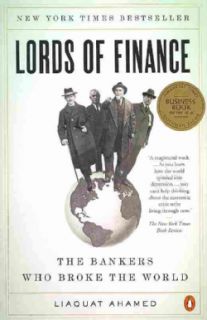 Lords of Finance: The Bankers Who Broke the World (Paperback) Today: $