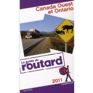 GUIDE DU ROUTARD; Canada ouest et Ontario (édit  Achat / Vente