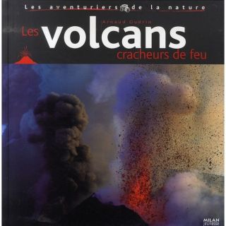 Les volcans   Achat / Vente livre Arnaud Guerin pas cher  