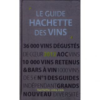 Le guide hachette des vins   Achat / Vente livre Collectif pas cher