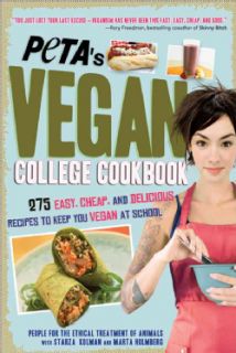 PETAs Vegan College Cookbook 275 Easy, Cheap, and Delicious Recipes