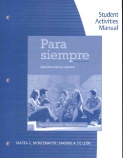 Para siempre / Forever Student Activities Manual Introduccion al