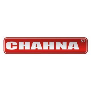 CHAHNA ST  STREET SIGN NAME  