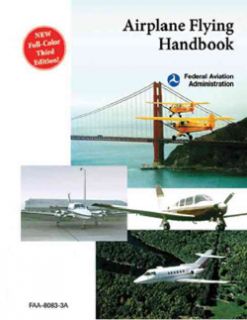 Airplane Flying Handbook Faa h 8083 3a (Paperback) Today $12.44