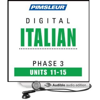 Italian Phase 3, Unit 11 15 Learn to Speak and Understand