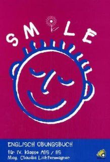 Smile Englisch Übungsbuch für die 4. Klasse AHS und HS 