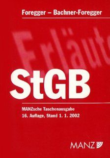 Strafgesetzbuch (StGB) (für Österreich) Bücher
